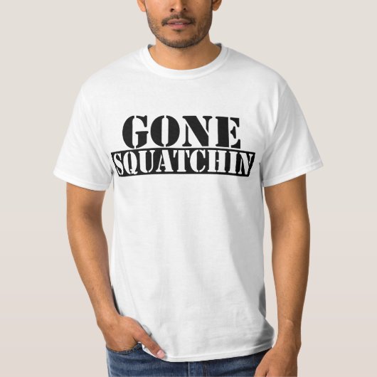 Gone Squatchin T-shirt (Voorkant)