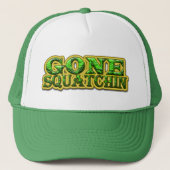 Gone Squatchin Trucker Hat Pet (Voorkant)