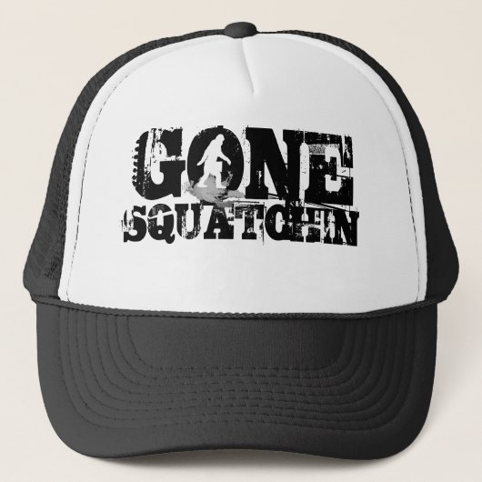 Gone squatchin trucker pet (Voorkant)