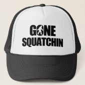 Gone Squatchin Trucker Pet (Voorkant)