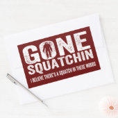 Gone Squatchin (Verhard) Squatch in deze Bossen Rechthoekige Sticker (Envelop)