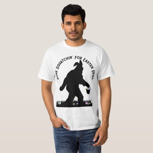 Gone Squatchin' voor Pasen T-shirt (Voorkant volledig)