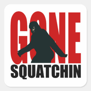 Gone Squatchin - Zwart en Rood Vierkante Sticker
