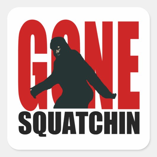 Gone Squatchin - Zwart en Rood Vierkante Sticker (Voorkant)