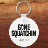 Gone Squatchin - Zwart / White Silhouette Sleutelhanger (Voorkant)