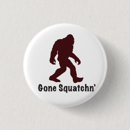 Gone Squatchn' Ronde Button 3,2 Cm