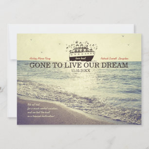 Gone to Live Our Dream - Wedding Invite Kaart
