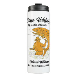 Gone Vist Life is Better Retirement Gift Thermosbeker