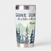 Gone Wandelleven is een betere Bergen Waterverf Geïsoleerde Drinkbeker (Voorkant)