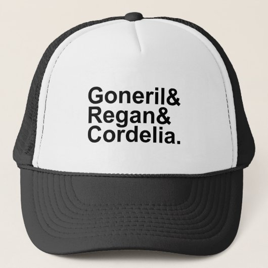 Goneril Regan Cordelia | Dochters van Koning Lear Trucker Pet (Voorkant)