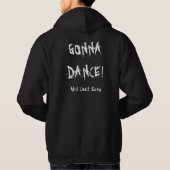 Gonna Dance Hoodie (Achterkant)