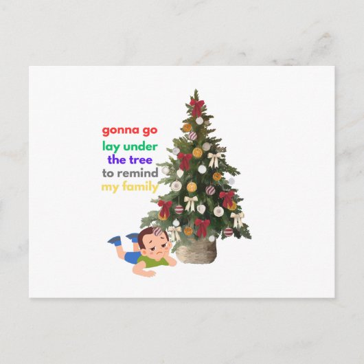 Gonna Go Lay Under The Tree to Remind My Family Briefkaart (Voorkant)