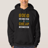 Good Ain't Goedkope Bouw Cement Mason Concrete Hoodie (Voorkant)
