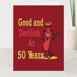 Good and Devilish 50th Birthday Kaart