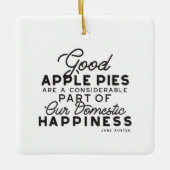 Good Apple Pies Quote Keramisch Ornament (Voorkant)