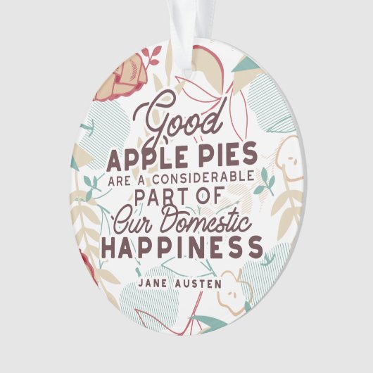 Good Apple Pies Quote Ornament (voorkant)