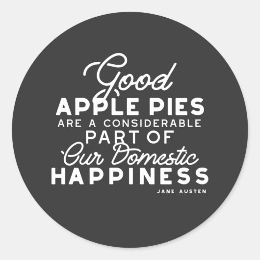 Good Apple Pies Quote Ronde Sticker (Voorkant)