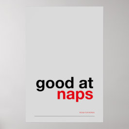 GOOD AT NAPS – Cozy Wall Art Poster