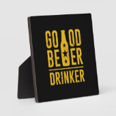 Good Beer Drinker Fotoplaat (Voorkant)