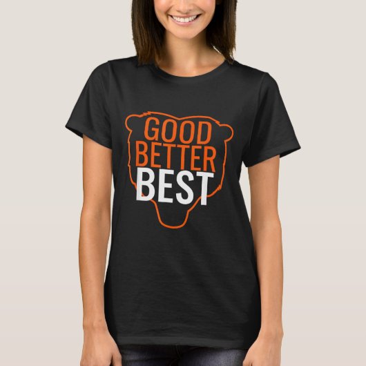 Good Better Bear Outline Motivation  T-shirt (Voorkant)