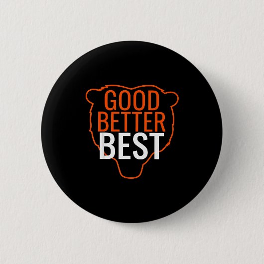 Good Better Bes Chicago Good Better Men Women Ronde Button 5,7 Cm (Voorkant)