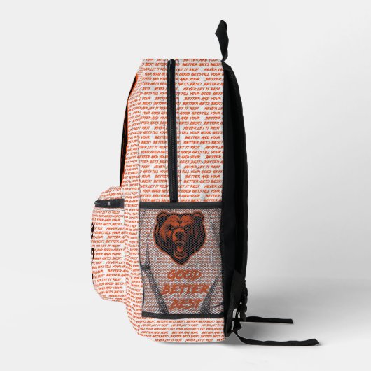 Good Better Best Never Let It Rest Bedrukte Rugzak (Rechts)