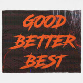 Good Better Best Never Let It Rest Fleece Deken (Voorkant (Horizontaal))