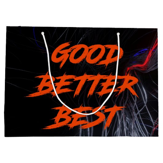 Good Better Best Never Let It Rest Groot Cadeauzakje (Achterkant)