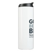 Good Better Best Never let it Rest Motivational Qu Thermosbeker (Gedraaid links)