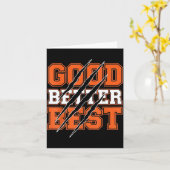 Good Better Funny Motivational  Kaart (Gele Bloem)