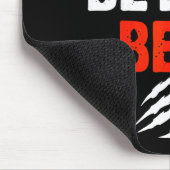 Good Better Funny Motivational  Muismat (Hoek)