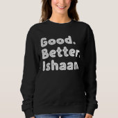 Good better Ishaan Trui (Voorkant)