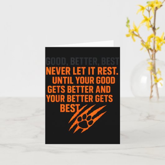 Good Better Never Let It Rest Motivational Mindset Kaart (Gele Bloem)