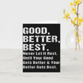 Good Better Never Let It Rest Motivational Quote G Kaart (Gele Bloem)