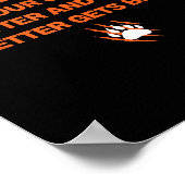 Good Better Never Let It Rest Quote For Men Women  Poster (Hoek)