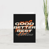 Good Better Never Let It Rest Till Your Good Get B Kaart (Voorkant)