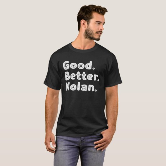Good better Nolan T-shirt (Voorkant volledig)