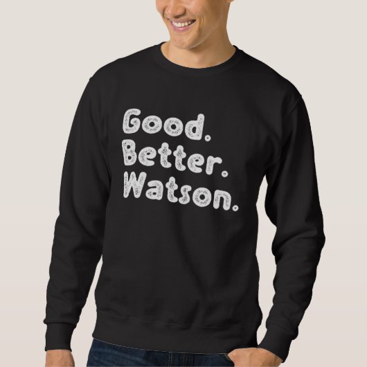 Good better Watson Trui (Voorkant)