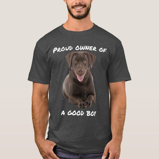 Good Boy Chocolate Lab T-shirt (Voorkant)