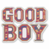 Good boy sticker (Voorkant)