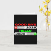 Good Bye Off 2025 Hello 2026 On Happy New Year Tee Kaart (Gele Bloem)