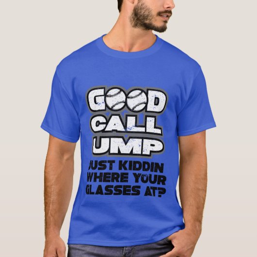 Good Call UMP (grappig) T-shirt (Voorkant)