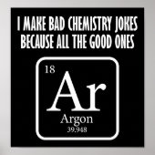 Good Chemistry Jokes Argon Funny Poster blk (Voorkant)