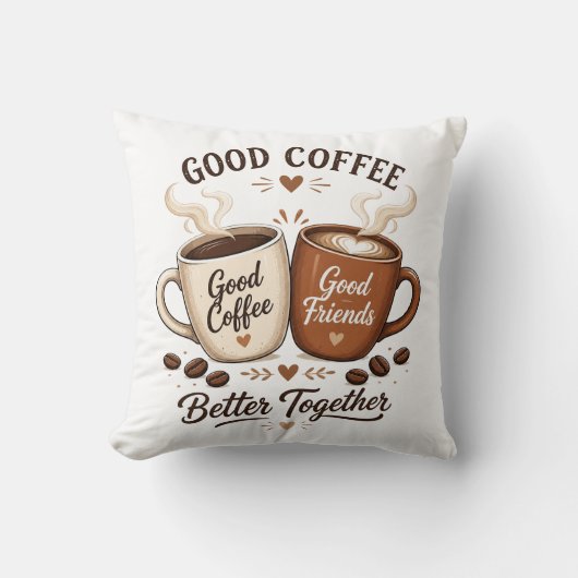 Good Coffee Good Friends mit zwei Kaffeetassen Kussen (Voorkant)