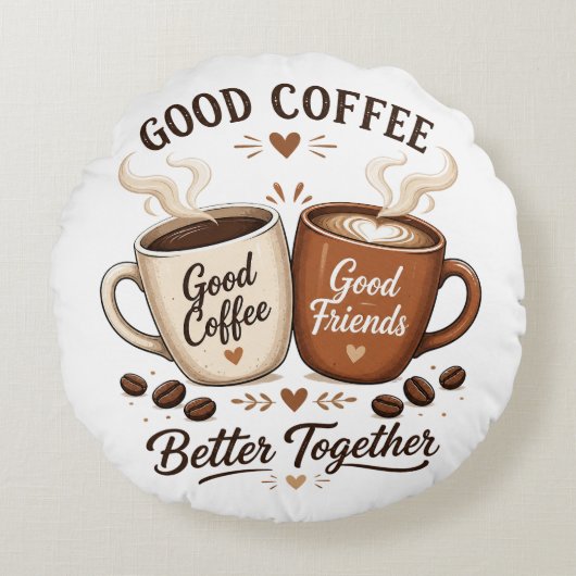 Good Coffee Good Friends mit zwei Kaffeetassen Rond Kussen (Voorkant)