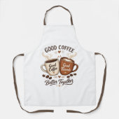 Good Coffee Good Friends mit zwei Kaffeetassen Schort (Voorkant)