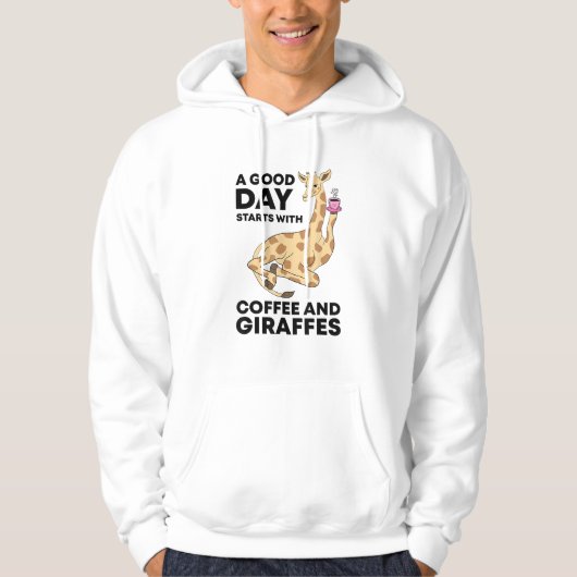 Good Day Starts With Coffee & Giraffe Gift Funny Hoodie (Voorkant)