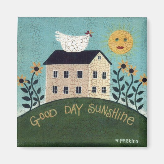 Good Day Sunshine Magnet (Voorkant)