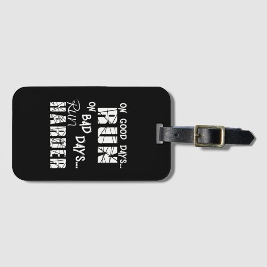 Good Days run - Bad Days run Harder Bagagelabel (Voorkant (horizontaal))