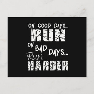 Good Days run - Bad Days run Harder Briefkaart